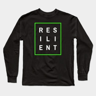 Resilient Long Sleeve T-Shirt